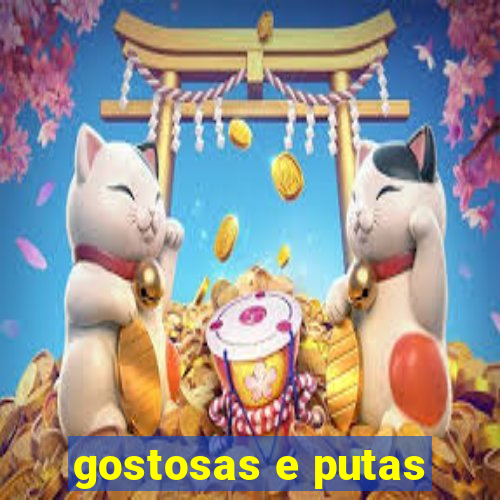 gostosas e putas